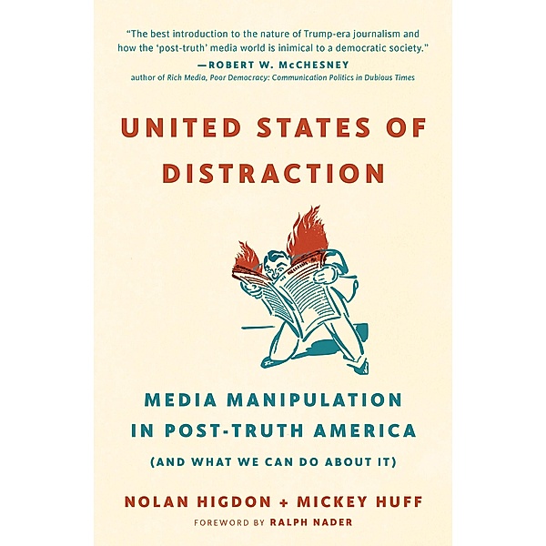 United States of Distraction / City Lights Open Media, Mickey Huff, Nolan Higdon