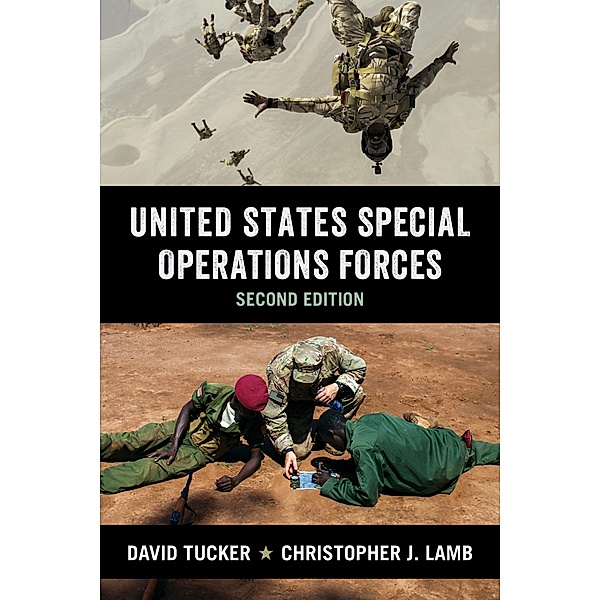 United States Special Operations Forces, Christopher Lamb, David Tucker