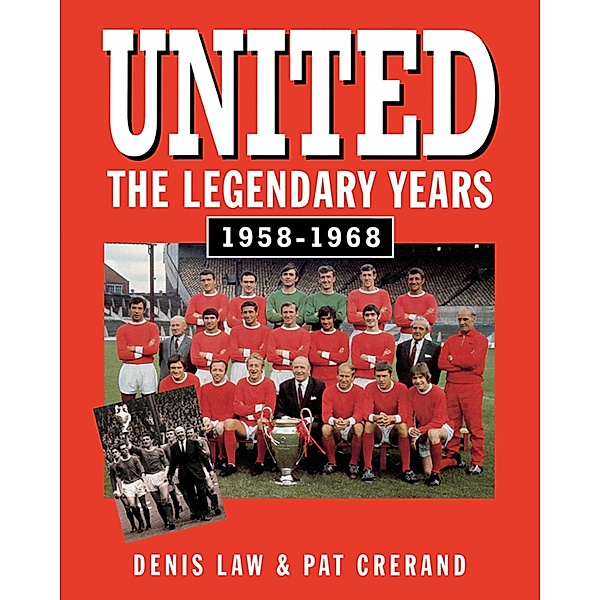 United - The Legendary Years 1958-1968, Denis Law