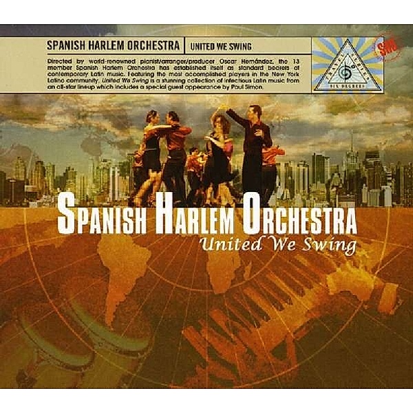 United We Swing, Spanish Harlem Orchestra