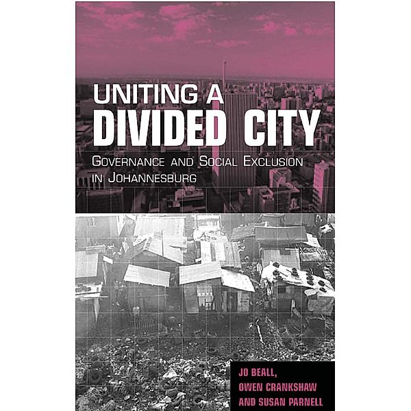 Uniting a Divided City, Jo Beall, Owen Crankshaw, Susan Parnell