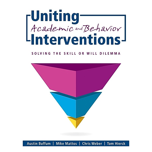 Uniting Academic and Behavior Interventions, Austin Buffum, Mike Mattos
