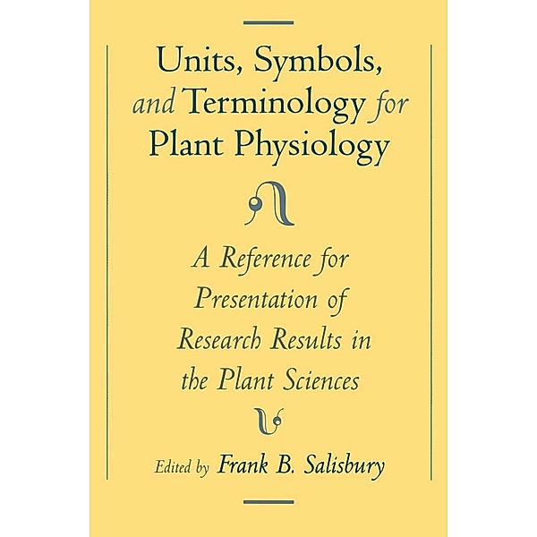 Units, Symbols, and Terminology for Plant Physiology, Frank B. Salisbury