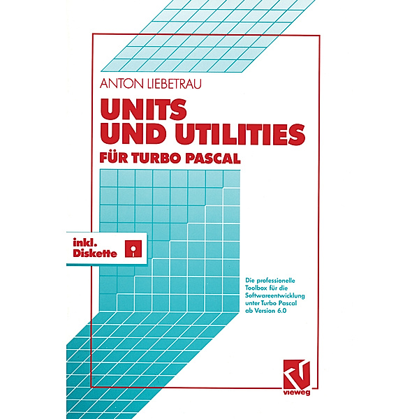 Units und Utilities für Turbo Pascal, Anton Liebetrau