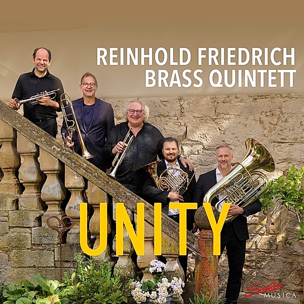 Unity, Reinhold Friedrich Brass Quintett