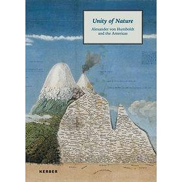 Unity of Nature, Wenzel Bilger, Georgia de Havenon, Pablo Diener, Katherine Manthorne, Gabriela Rangel, Ingo Schwarz