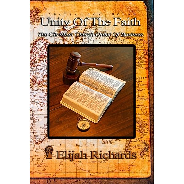 Unity Of The Faith, Elijah Richards