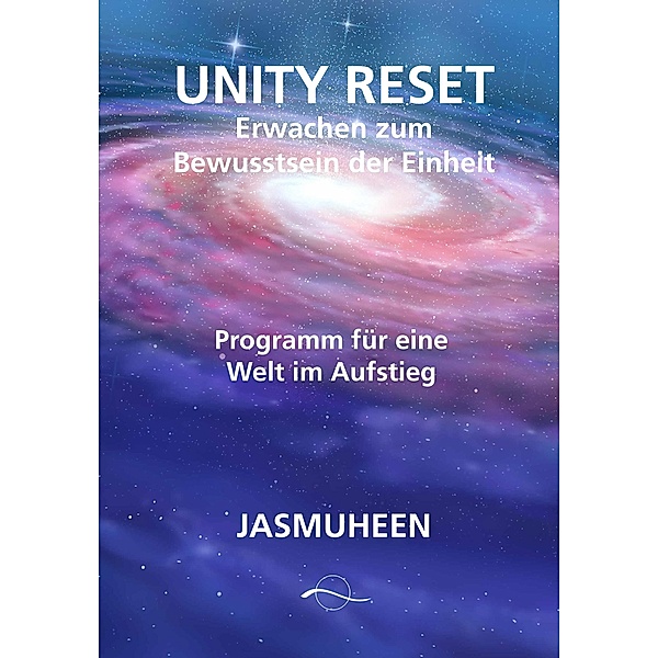 Unity Reset, Jasmuheen