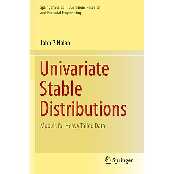 Univariate Stable Distributions, John P. Nolan