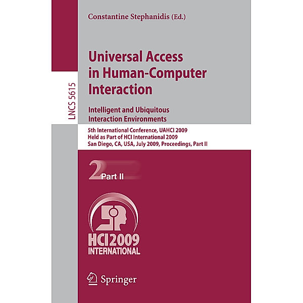 Universal Access in Human-Computer Interaction. Intelligent and Ubiquitous Interaction Environments