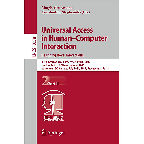 Universal Access in Human-Computer Interaction. Designing Novel Interactions