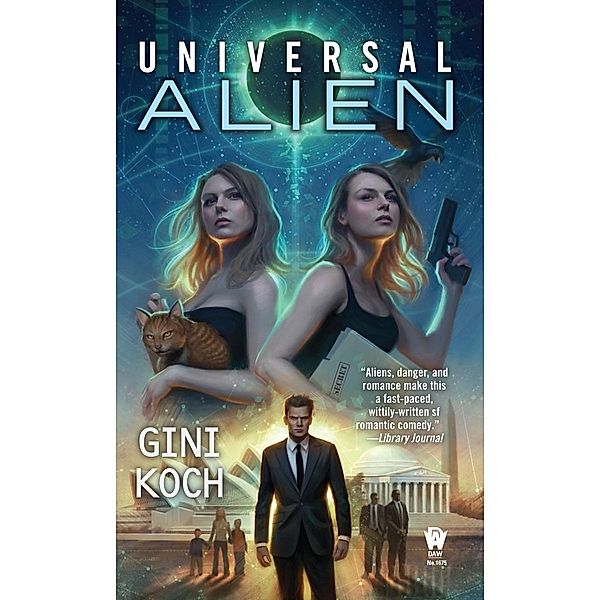 Universal Alien / Alien Novels Bd.10, Gini Koch