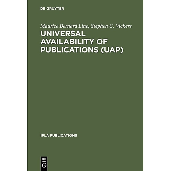 Universal Availability of Publications (UAP), Maurice Bernard Line, Stephen C. Vickers