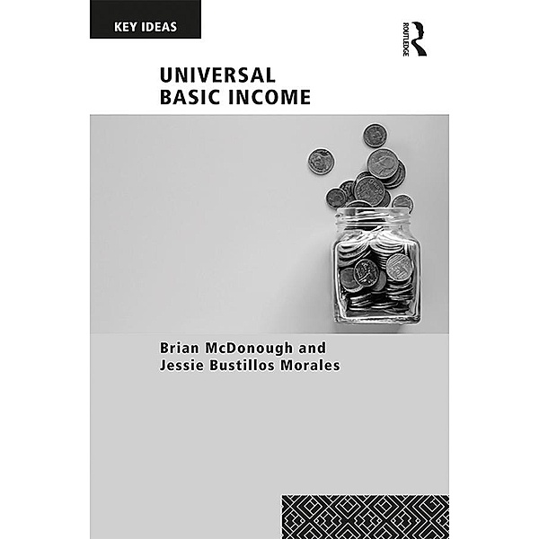 Universal Basic Income, Brian McDonough, Jessie Bustillos Morales