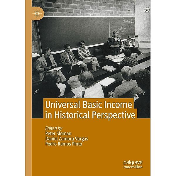 Universal Basic Income in Historical Perspective / Progress in Mathematics