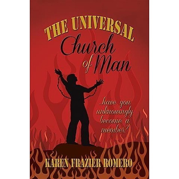 Universal Church of Man, Karen Frazier Romero