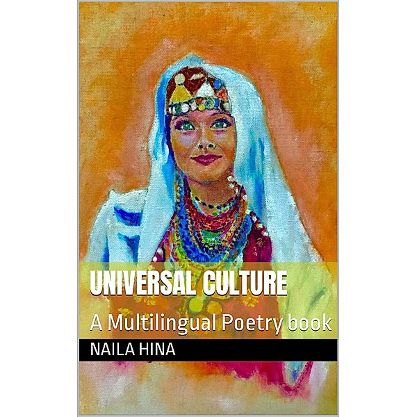 Universal Culture, Naila Hina, Salah uddin Russell