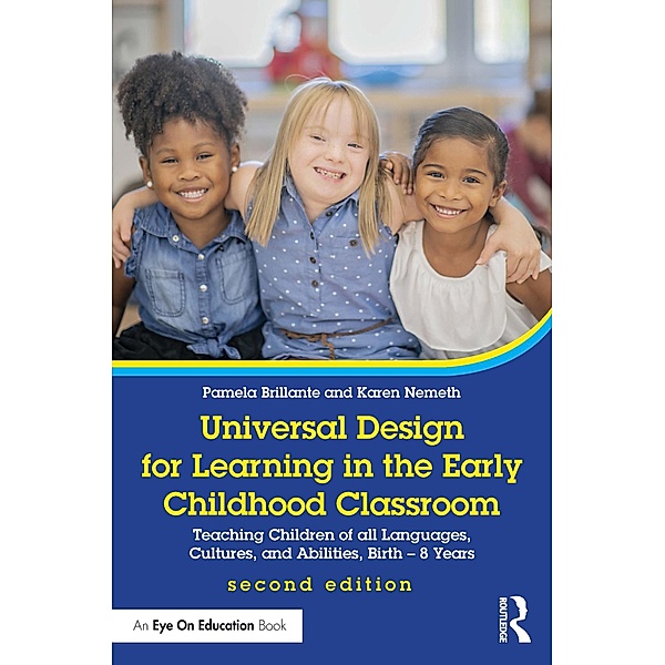 Universal Design for Learning in the Early Childhood Classroom, Pamela Brillante, Karen Nemeth