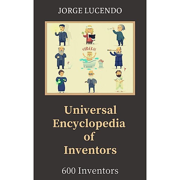 Universal Encyclopedia of Inventors, Jorge Lucendo