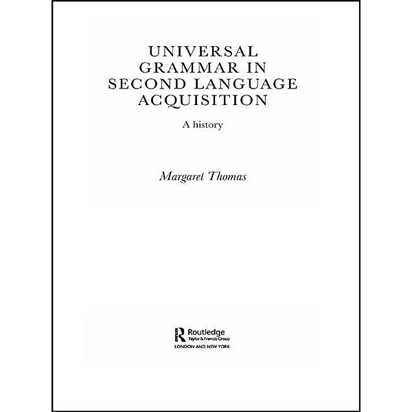 Universal Grammar in Second-Language Acquisition, Margaret Thomas