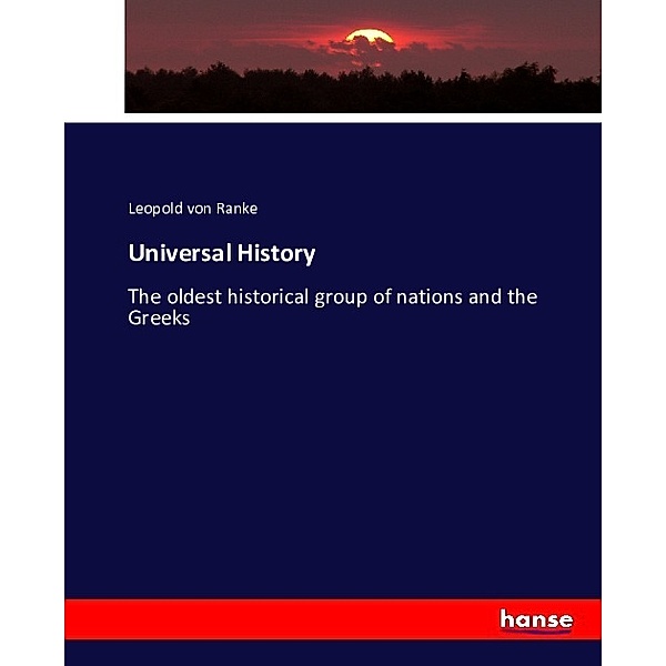 Universal History, Leopold von Ranke