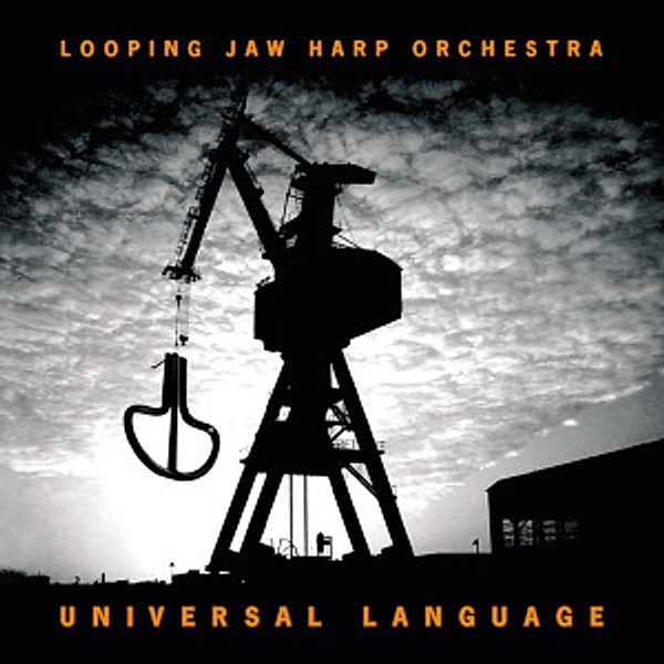 Universal Language, Looping Jaw Harp Orchestra