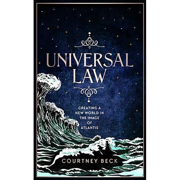 Universal Law, Courtney Beck