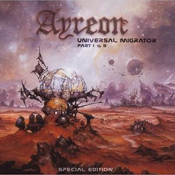 Universal Migrator 1+2, Ayreon