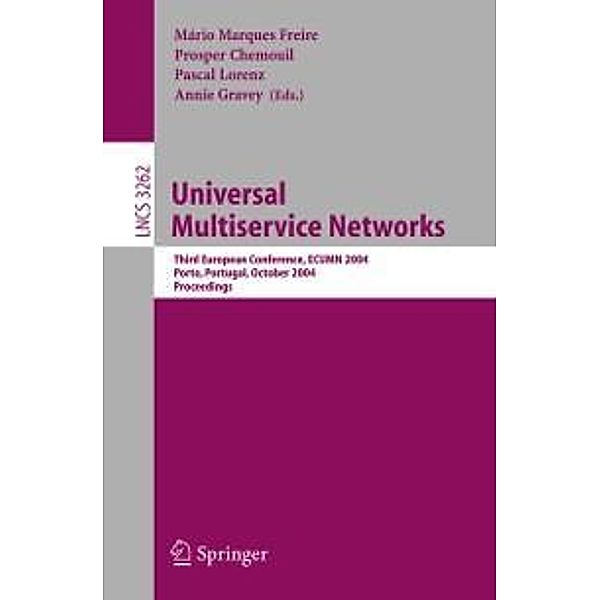 Universal Multiservice Networks / Lecture Notes in Computer Science Bd.3262