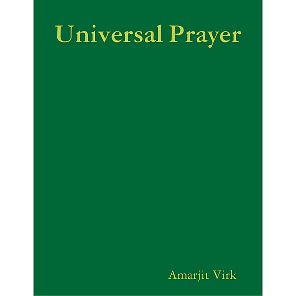 Universal Prayer, Amarjit Virk