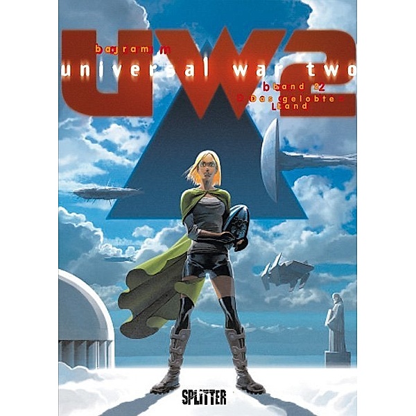 Universal War Two. Band 2, Denis Bajram