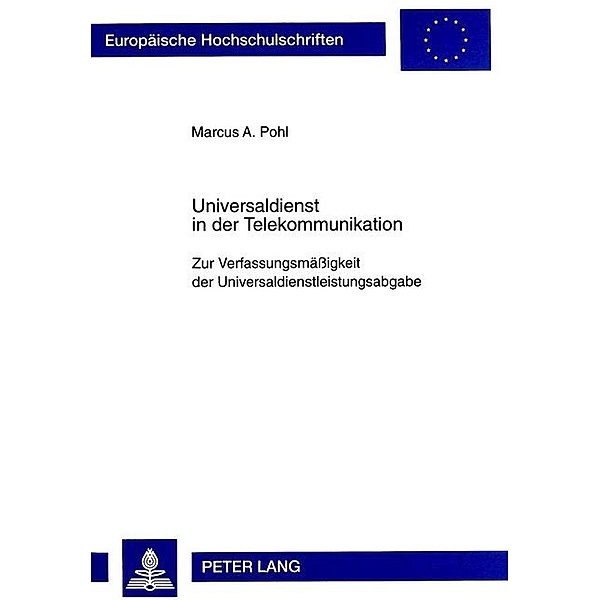 Universaldienst in der Telekommunikation, Marcus A. Pohl