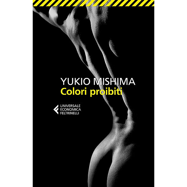 Universale Economica: Colori proibiti, Yukio Mishima