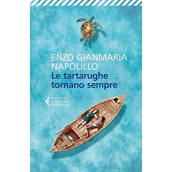 Universale Economica: Le tartarughe tornano sempre, Enzo Gianmaria Napolillo