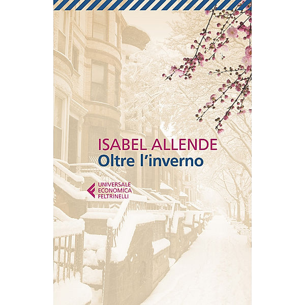 Universale Economica: Oltre l'inverno, Isabel Allende