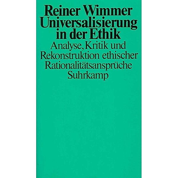 Universalisierung in der Ethik, Reiner Wimmer