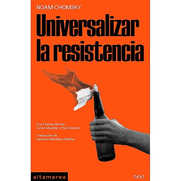 Universalizar la resistencia / Ensayo Bd.29, Noam Chomsky