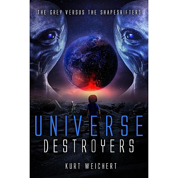 Universe Destroyers, Kurt Weichert