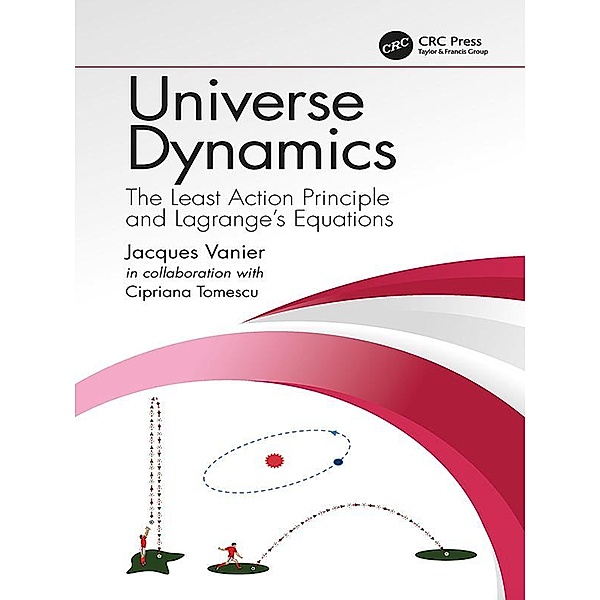Universe Dynamics, Jacques Vanier, Cipriana Tomescu (Mandache)