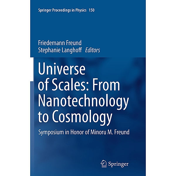 Universe of Scales: From Nanotechnology to Cosmology