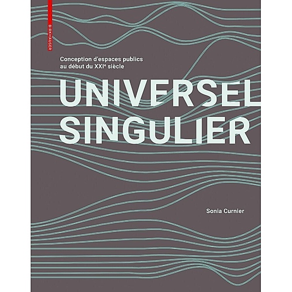 Universel Singulier, Sonia Curnier