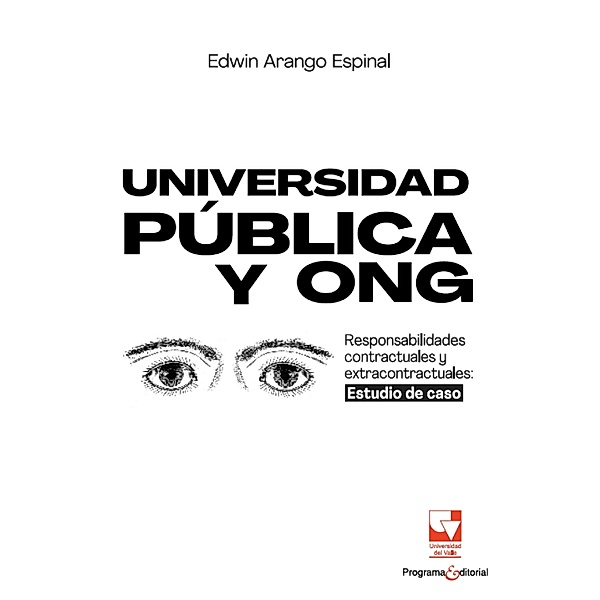 Universidad Pública y ONG, Edwin Arango Espinal