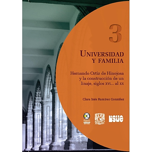 Universidad y familia / Colección Real Universidad Bd.3, Claudia Inés Ramírez González