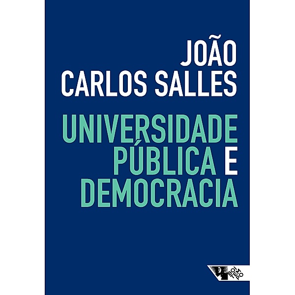 Universidade pública e democracia, João Carlos Salles