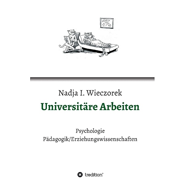 Universitäre Arbeiten / tredition, Nadja I. Wieczorek