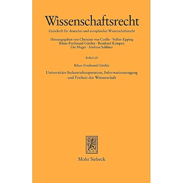 Universitäre Industriekooperation, Informationszugang und Freiheit der Wissenschaft, Klaus Ferdinand Gärditz