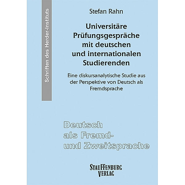Universitäre Prüfungsgespräche mit deutschen und internationalen Studierenden, Stefan Rahn