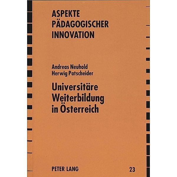 Universitäre Weiterbildung in Österreich, Andreas Neuhold, Herwig Patscheider