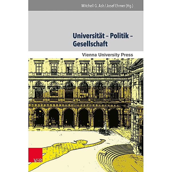 Universität - Politik - Gesellschaft / 650 Jahre Universität Wien - Aufbruch ins neue Jahrhundert Bd.2