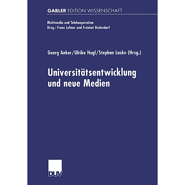 Universitäts-entwicklung und neue Medien
